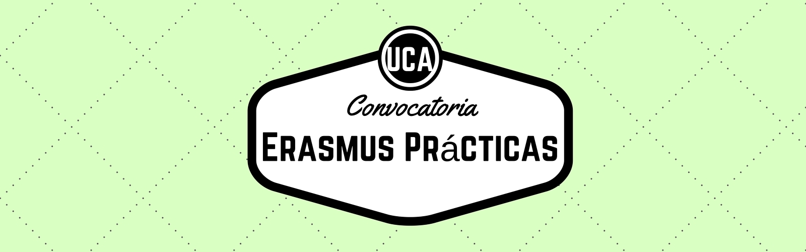 Convocatoria Erasmus Prácticas.Universidad de Cádiz