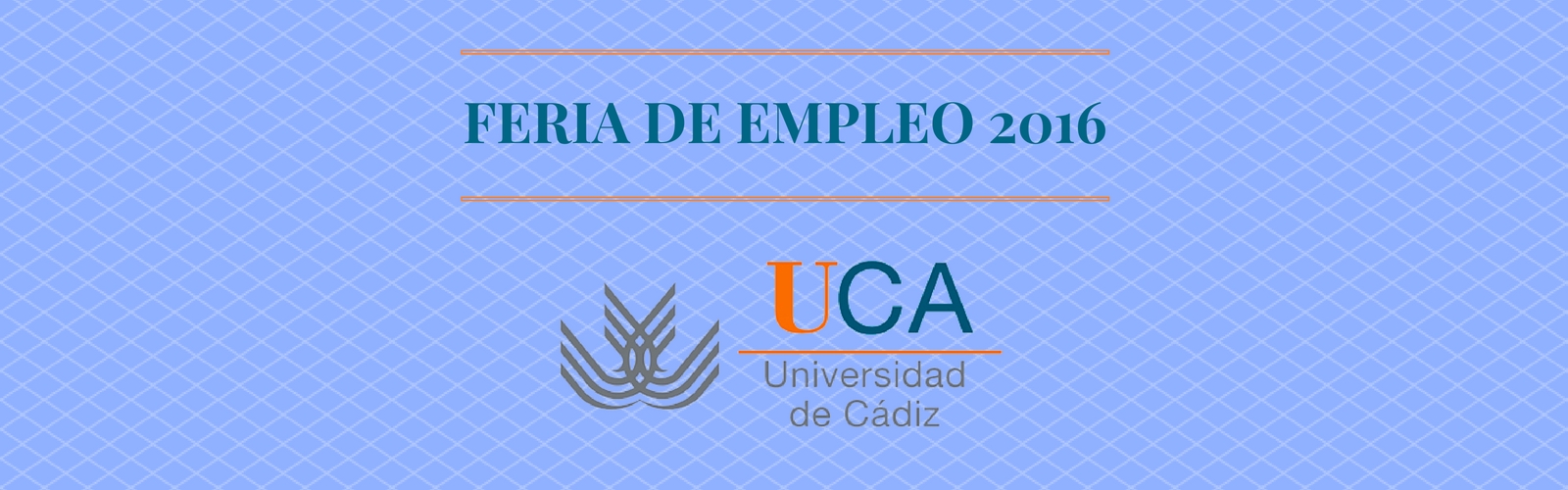Feria de Empleo de la Universidad de Cádiz 2016