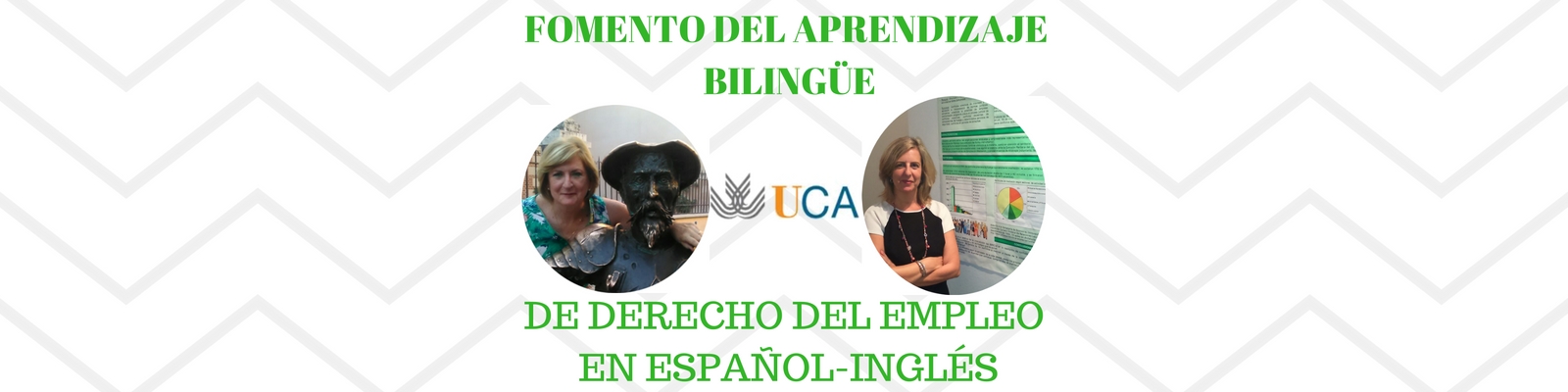 Fomento del aprendizaje bilingüe de Derecho del Empleo en español-inglés en la UCA. Por Mª Cristina Aguilar y Mª Carmen Lario