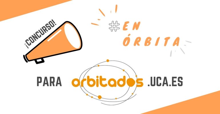 Entrega de Premios del Concurso “EN ÓRBITA” a la mejor publicación en ORBITADOS.UCA.ES